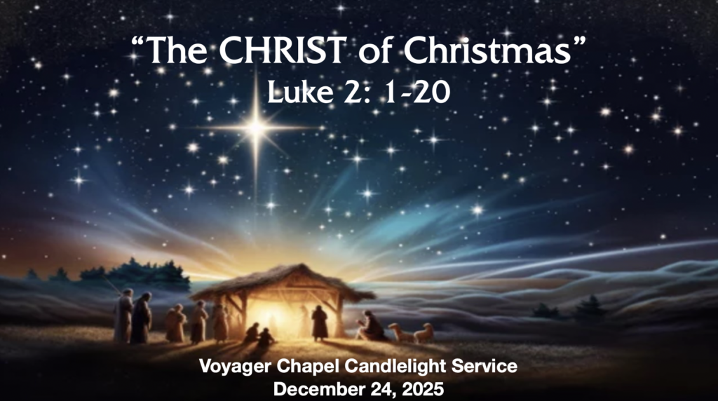 December 24, 2025 Christmas Eve Candlelight Service